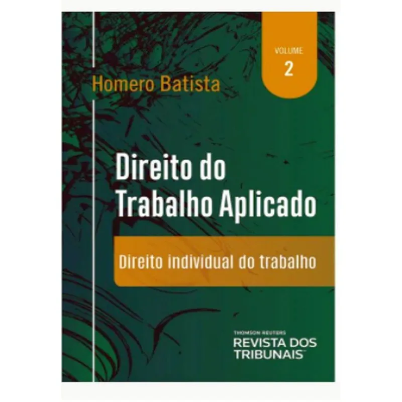 DIREITO DO TRABALHO APLICADO - 2021 - VOL. 2