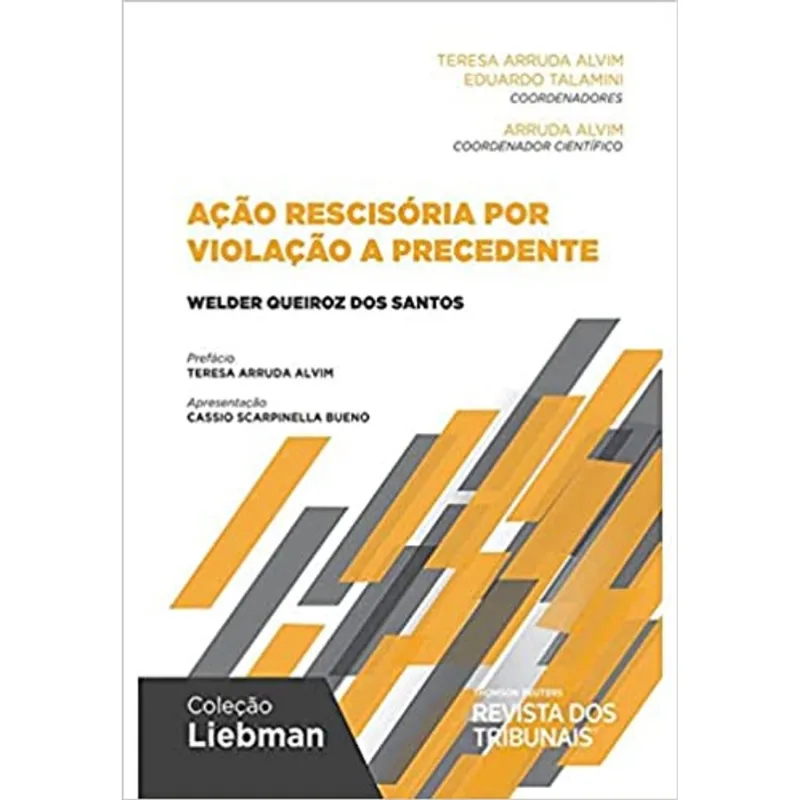 AÇÃO RESCISÓRIA POR VIOLAÇÃO A PRECEDENTE - 2021