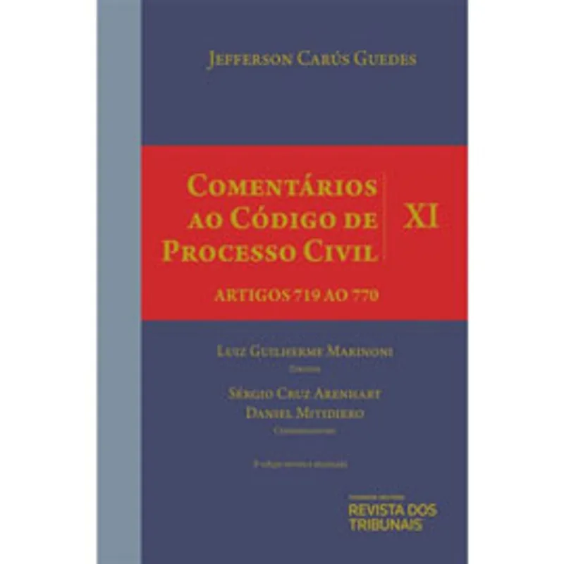 COMENTÁRIOS AO CÓDIGO DE PROCESSO CIVIL - 2021 - VOL. 11