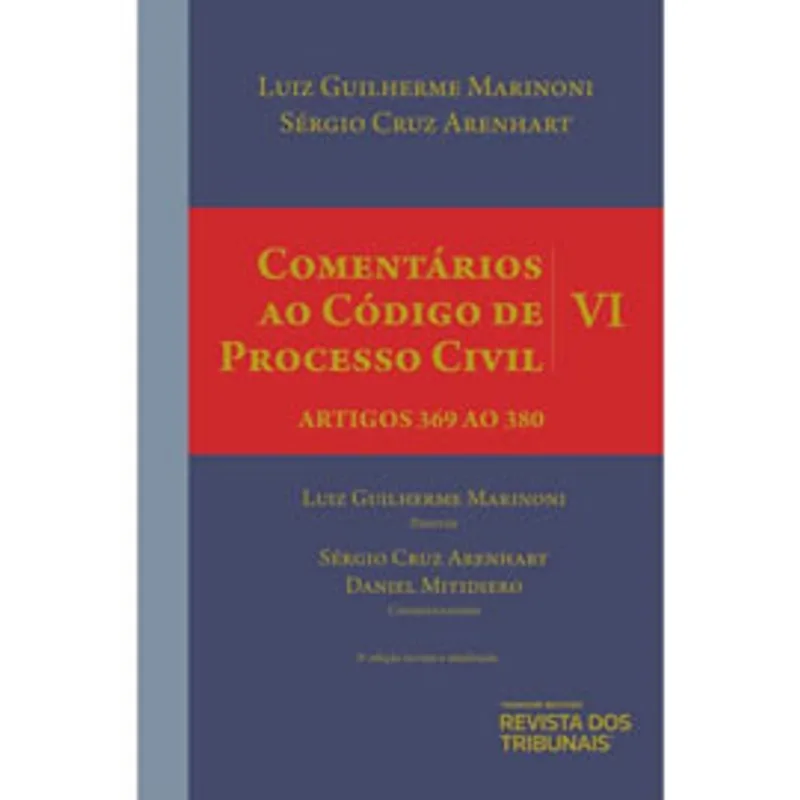 COMENTÁRIOS AO CÓDIGO DE PROCESSO CIVIL - 2021 - VOL. 6