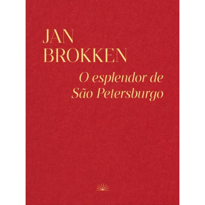 O ESPLENDOR DE SÃO PETERSBURGO