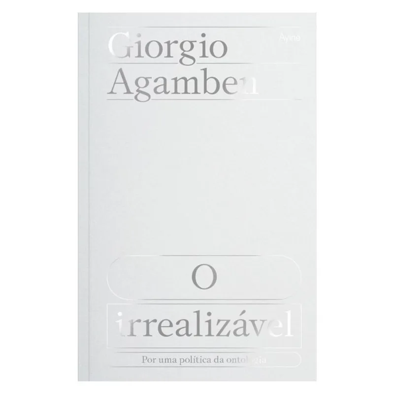 O IRREALIZÁVEL