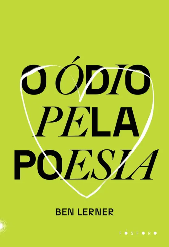 O Ódio Pela Poesia - LC - Livros