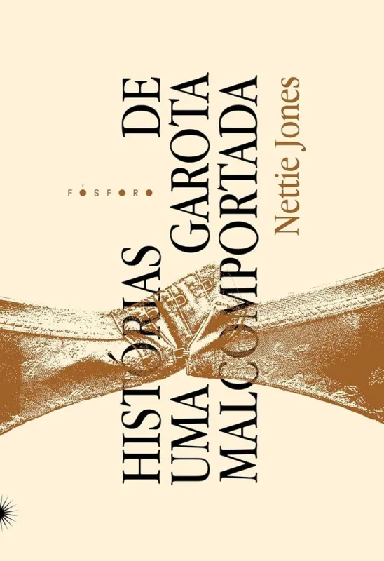 Histórias De Uma Garota Malcomportada - LC - Livros