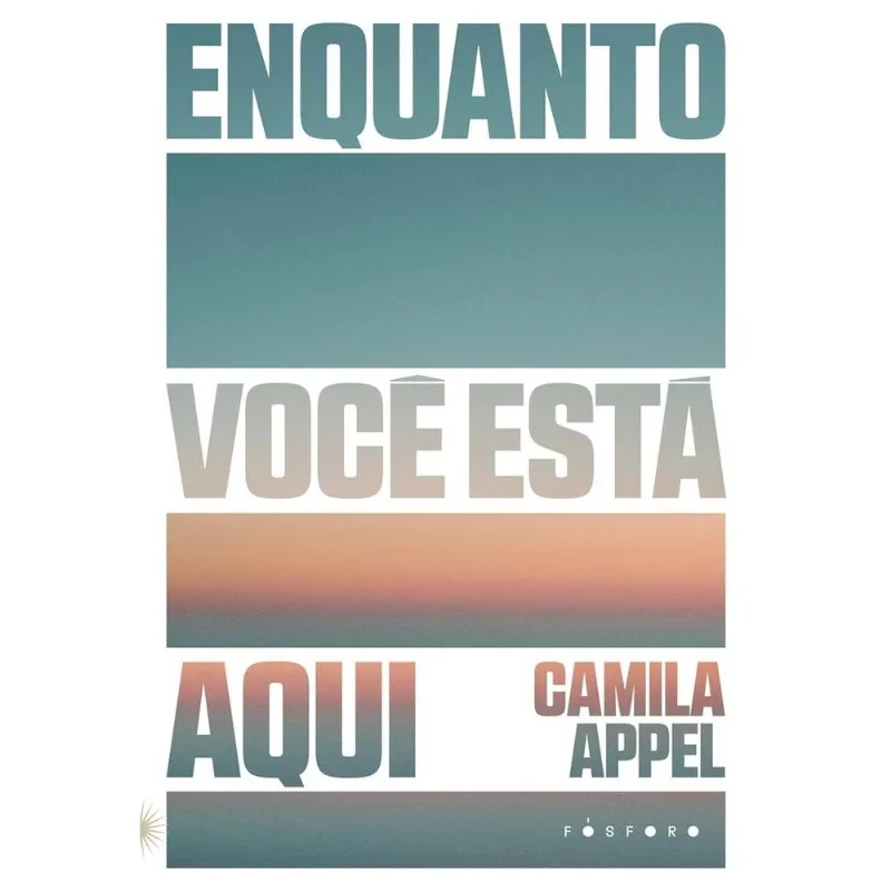Enquanto Você Está Aqui