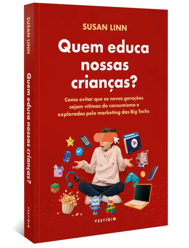 Quem Educa Nossas Crianças? - LC - Livros