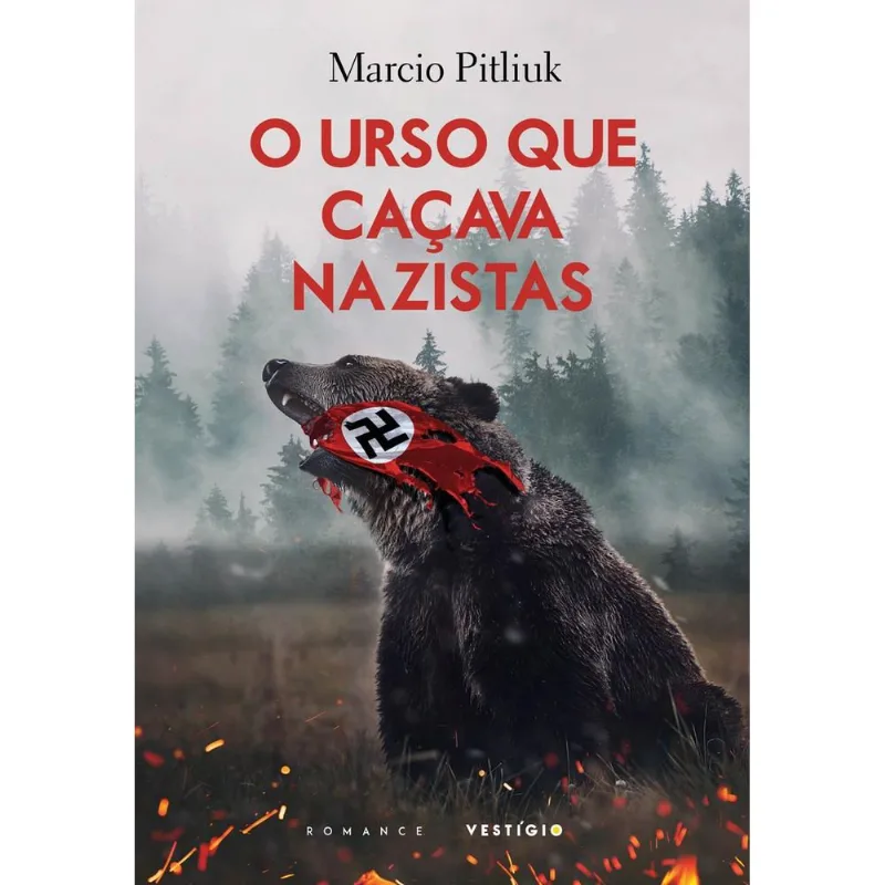 O Urso Que Caçava Nazistas