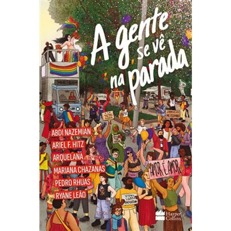 Livro A Gente Se Vê Na Parada Harpercollins (MP)