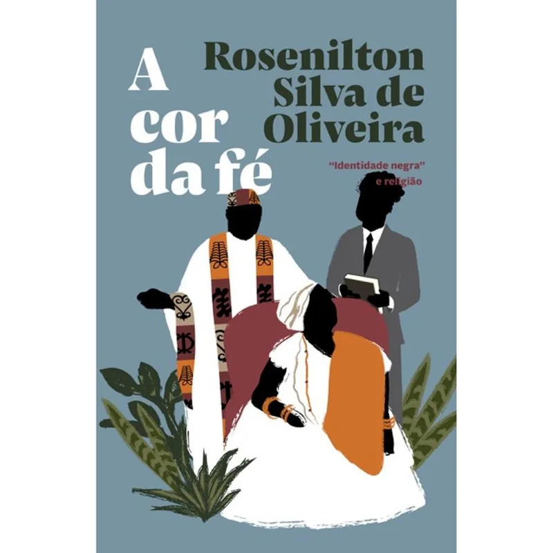 A COR DA FÉ