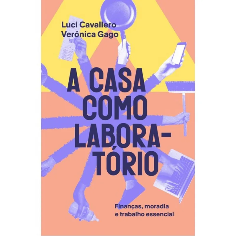 A CASA COMO LABORATÓRIO