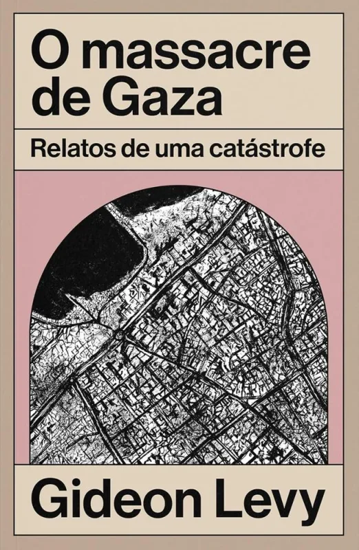O Massacre De Gaza - LC