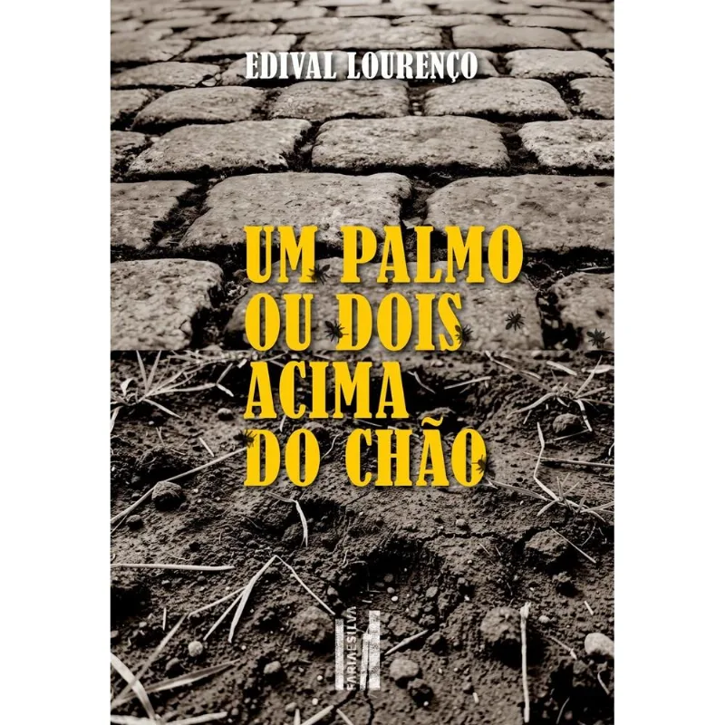 Um Palmo Ou Dois Acima Do Chão