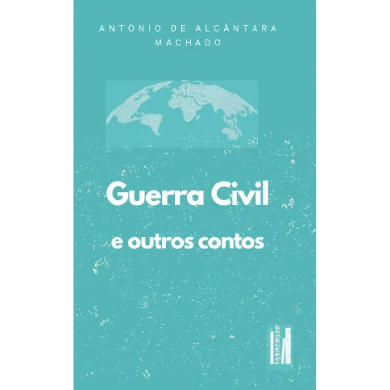 Guerra Civil E Outros Contos