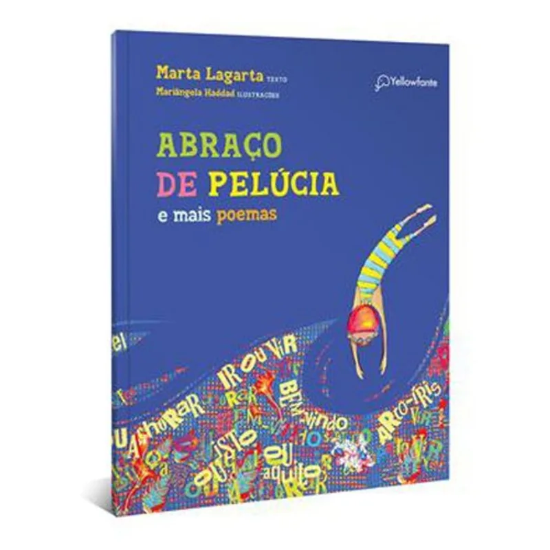 Livro Abraço De Pelúcia E Mais Poemas Yellowfante (MP)