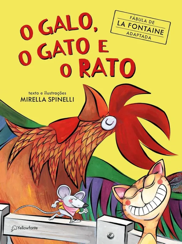 O Galo, O Gato E O Rato - LC - Livros
