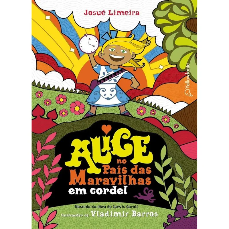 Alice No País Das Maravilhas Em Cordel