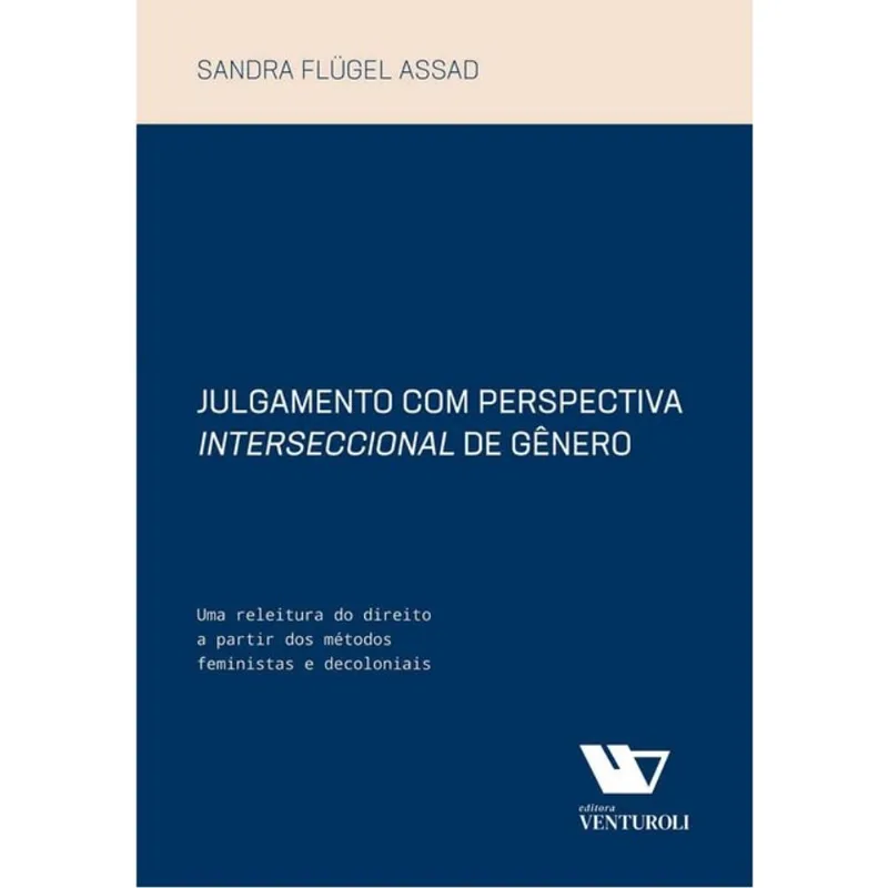 JULGAMENTO COM PERSPECTIVA INTERSECCIONAL DE GÊNERO - 2024