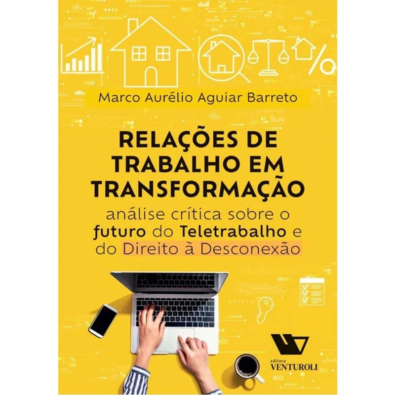 RELAÇÕES DE TRABALHO EM TRANSFORMAÇÃO - 2024