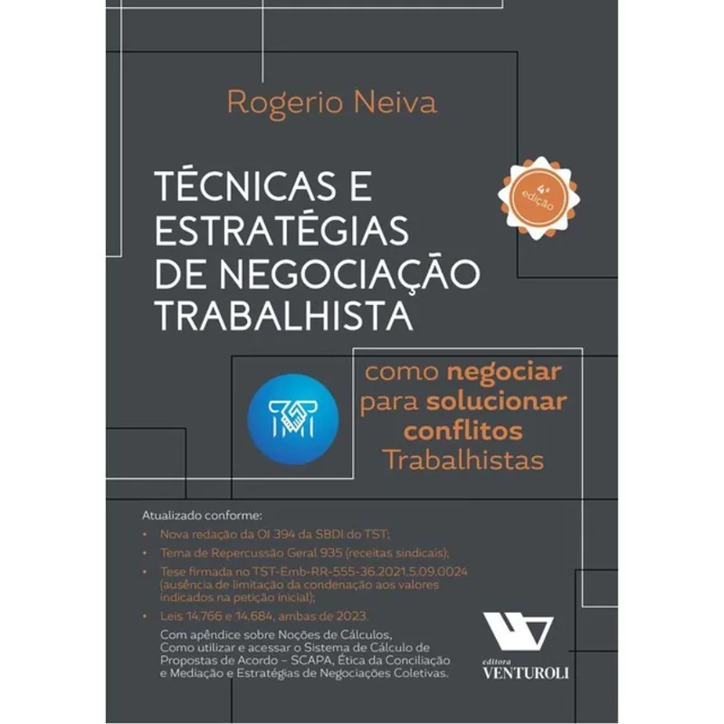 TÉCNICAS E ESTRATÉGIAS DE NEGOCIAÇÃO TRABALHISTA - 2024