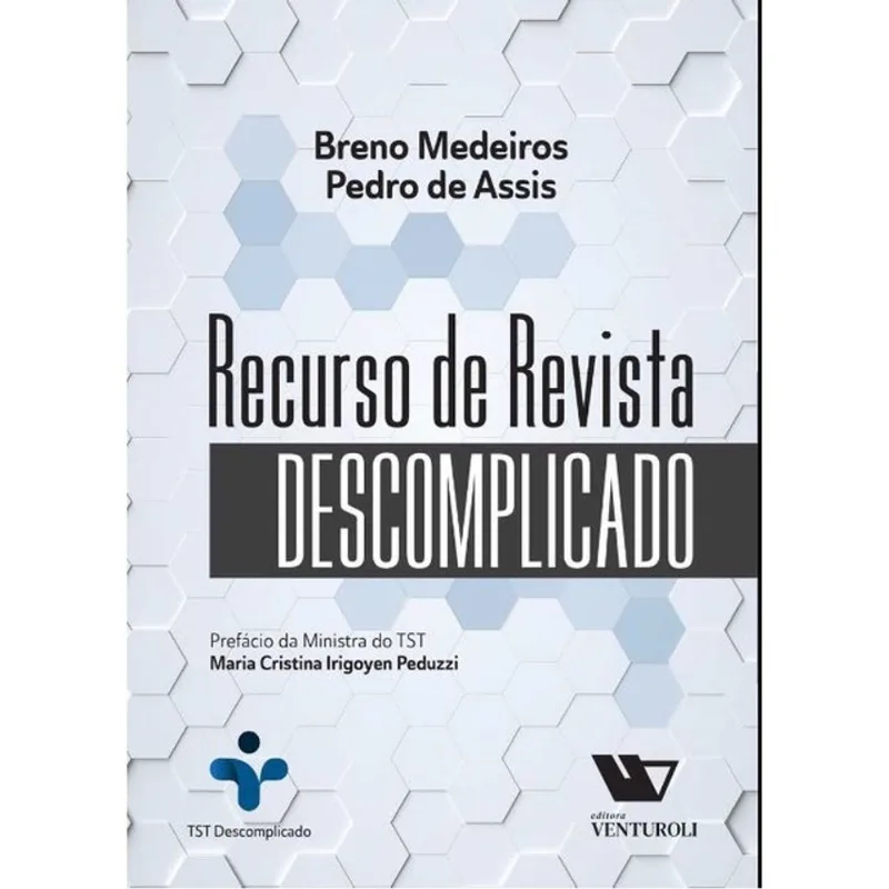 RECURSO DE REVISTA DESCOMPLICADO - 2024