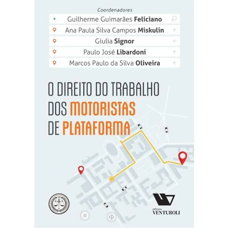 O DIREITO DO TRABALHO DOS MOTORISTAS DE PLATAFORMA - 2024