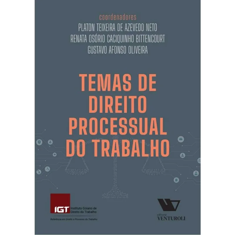 TEMAS DE DIREITO PROCESSUAL DO TRABALHO - 2024