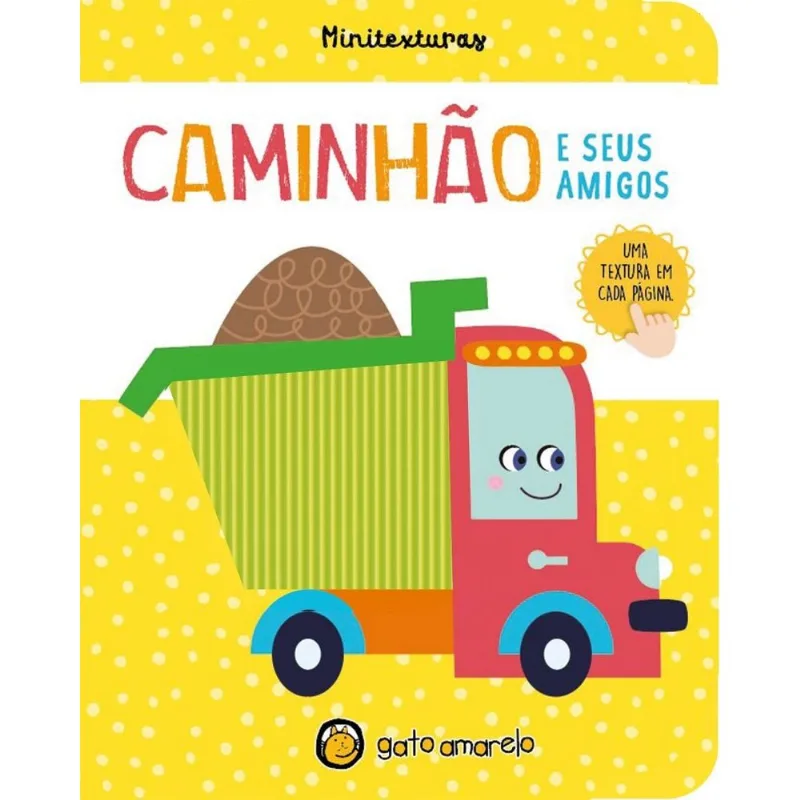 Minitexturas: Caminhão E Seus Amigos