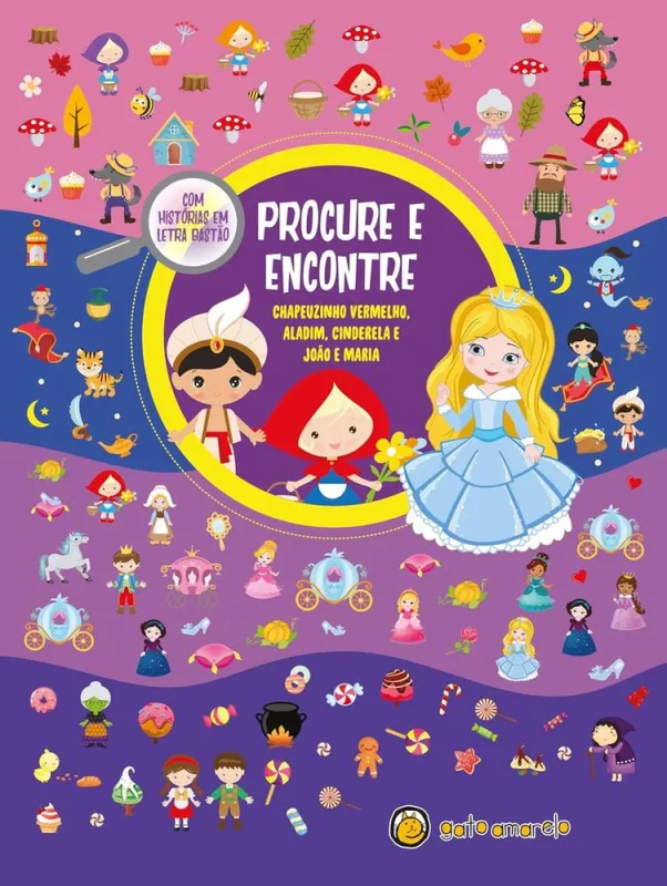 Procure E Encontre - Chapeuzinho Vermelho, Aladim, Cinderela E João E Maria - LC - Livros