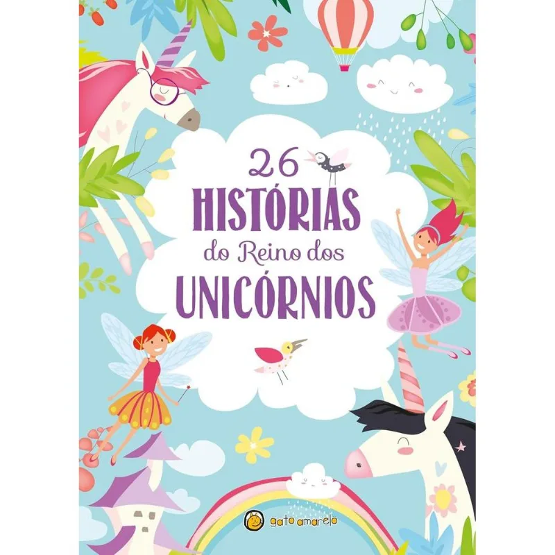 26 Histórias Do Reino Dos Unicórnios