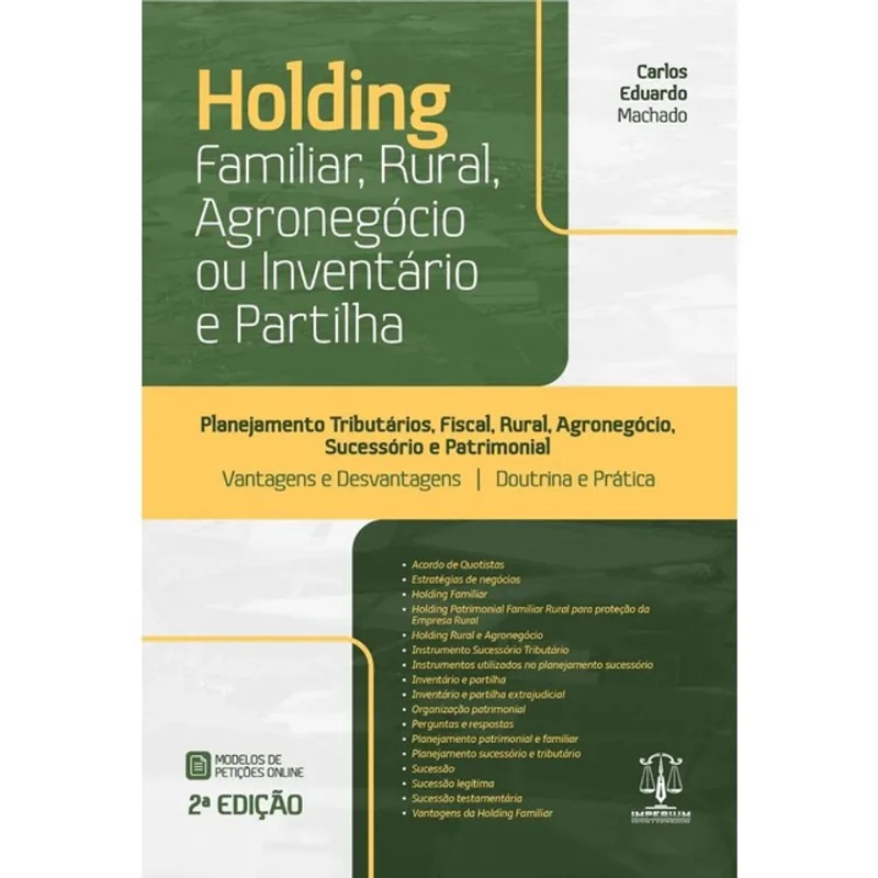 HOLDING FAMILIAR, RURAL, AGRONEGÓCIO OU INVENTÁRIO E PARTILHA