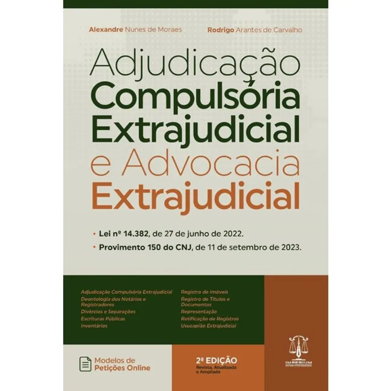 ADJUDICAÇÃO COMPULSÓRIA EXTRAJUDICIAL E ADVOCACIA EXTRAJUDICIAL - 2024