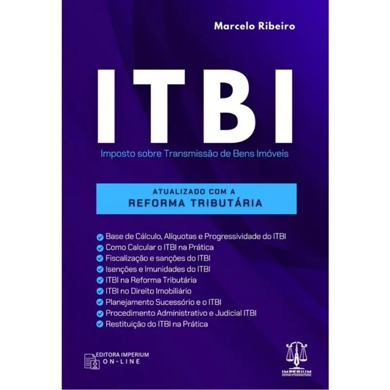 ITBI - IMPOSTO SOBRE TRANSMISSÃO DE BENS IMÓVEIS - 2025