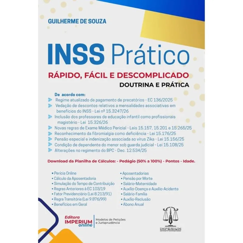 INSS PRÁTICO - RÁPIDO, FÁCIL E DESCOMPLICADO - 2026