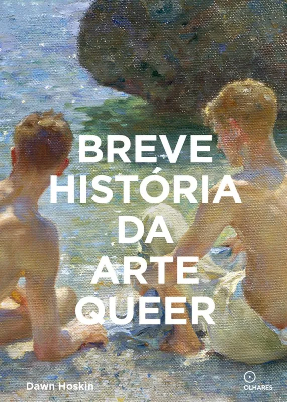 Breve História Da Arte Queer - LC