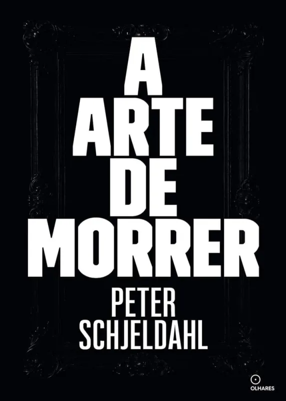 A Arte De Morrer - LC - Livros