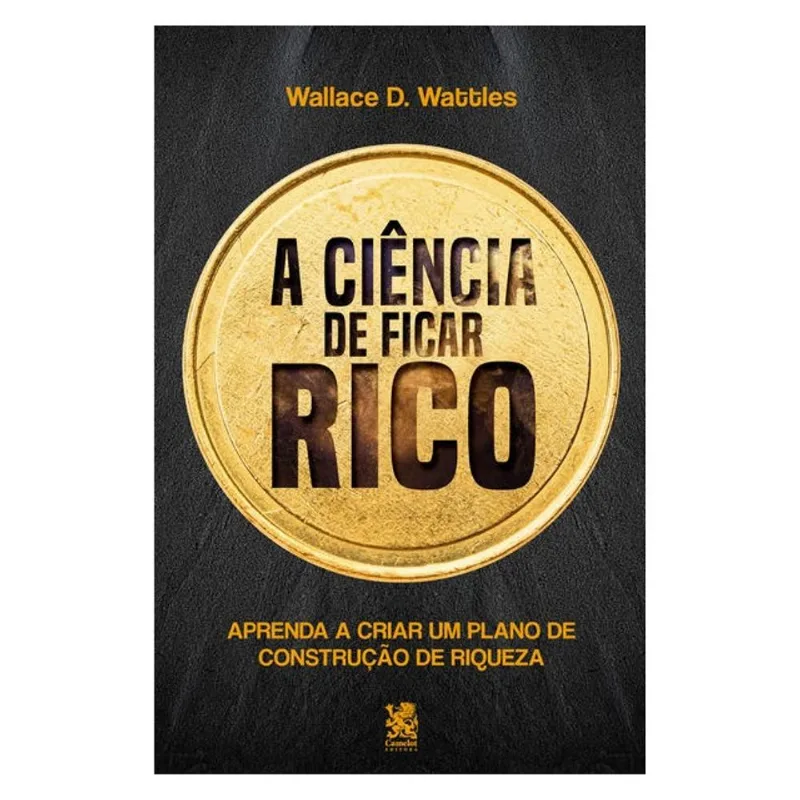A CIÊNCIA DE FICAR RICO