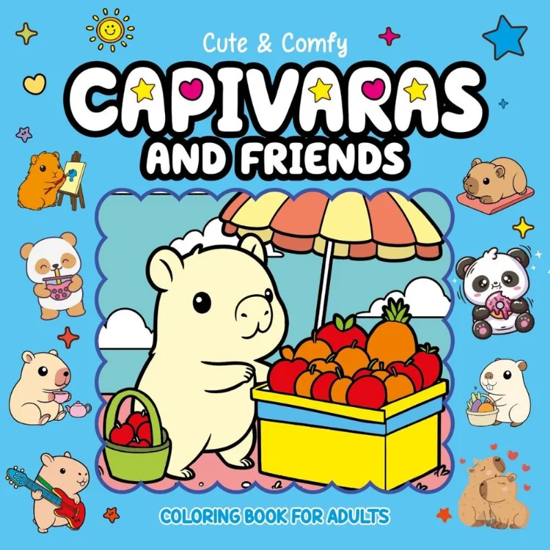 Cute & Comfy Coloring Book for Adults - Capivaras and Friends - Livro de Colorir Adulto