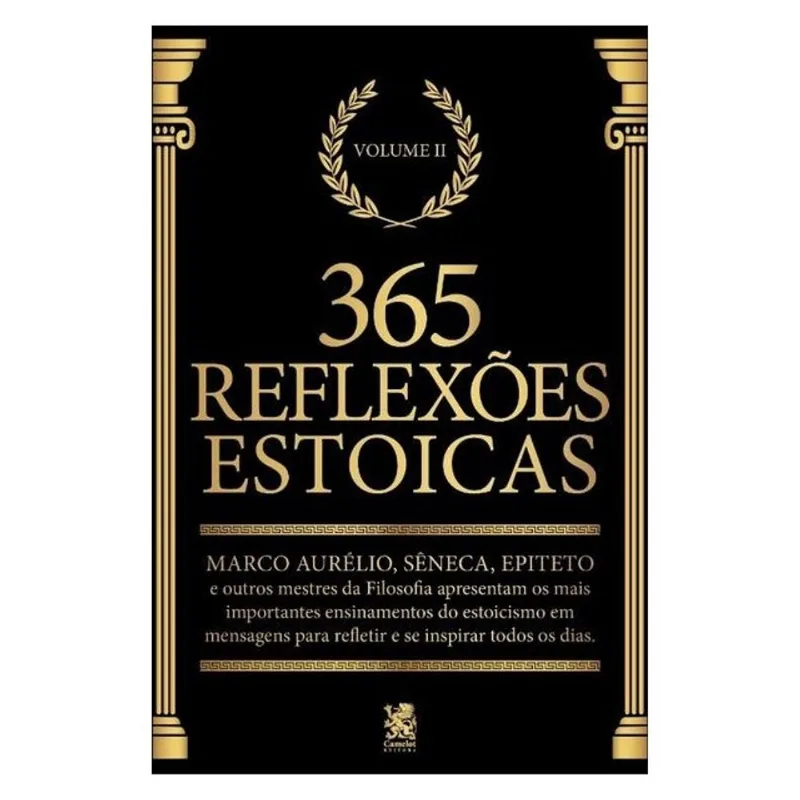 365 REFLEXÕES ESTOICAS - VOLUME II