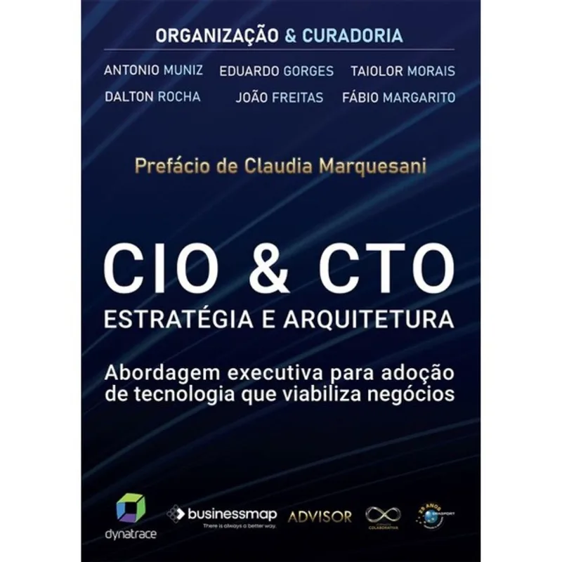 CIO & CTO - ESTRATÉGIA E ARQUITETURA