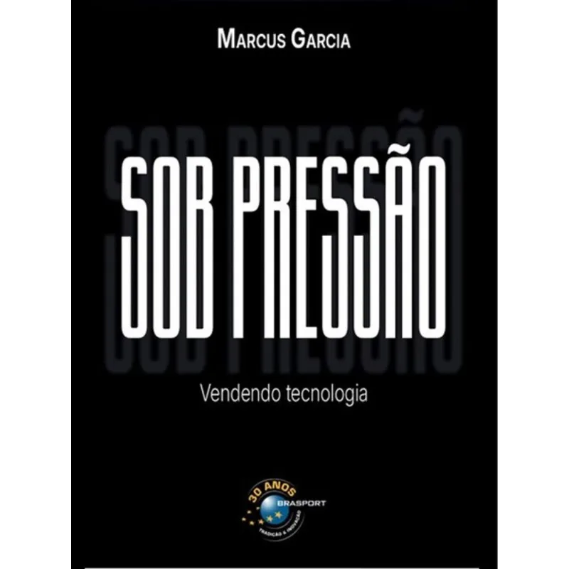 SOB PRESSÃO