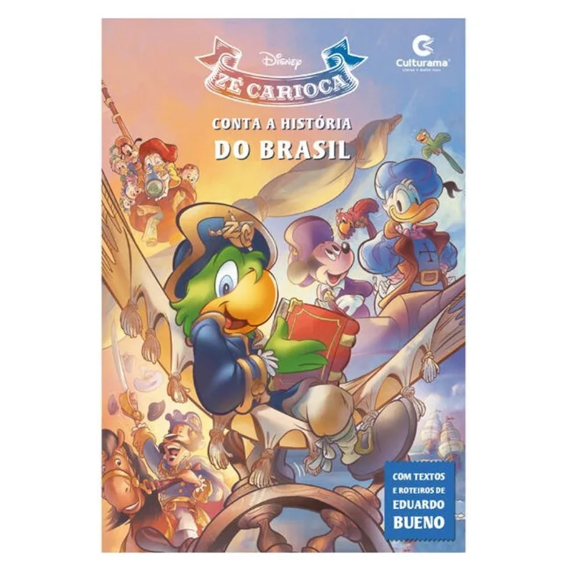 ZÉ CARIOCA CONTA A HISTÓRIA DO BRASIL - HQ DISNEY