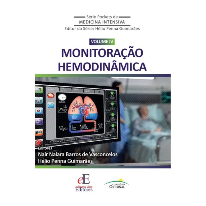 SÉRIE POCKET DE MEDICINA INTENSIVA - MONITORIZAÇÃO HEMODINÂMICA VOLUME 4