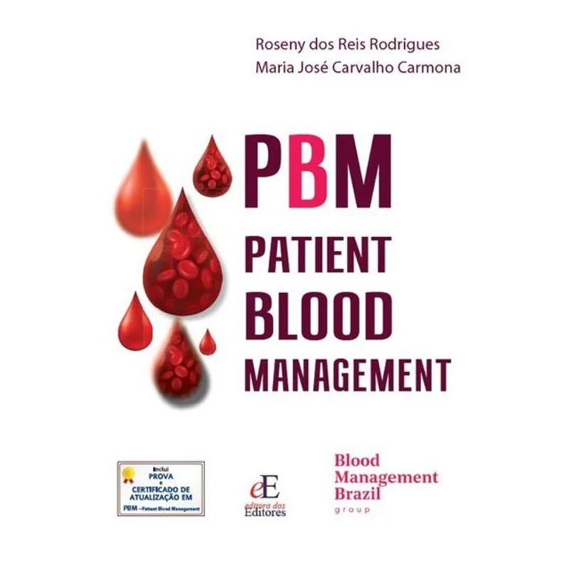 PBM - PATIENT BLOOD MANAGEMENT
