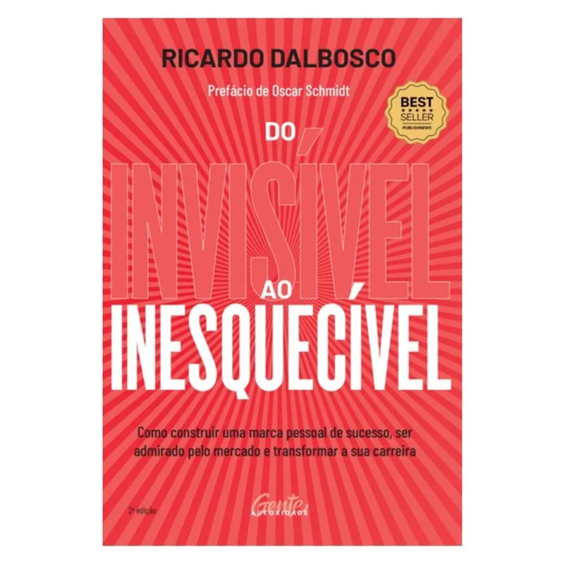 DO INVISÍVEL AO INESQUECÍVEL