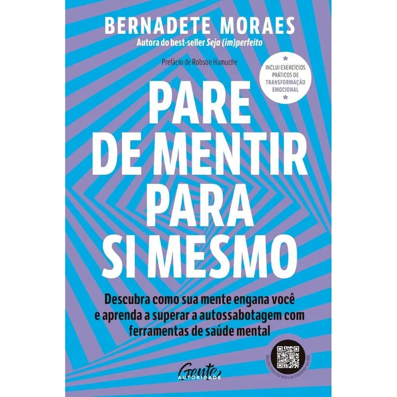 Pare De Mentir Para Si Mesmo