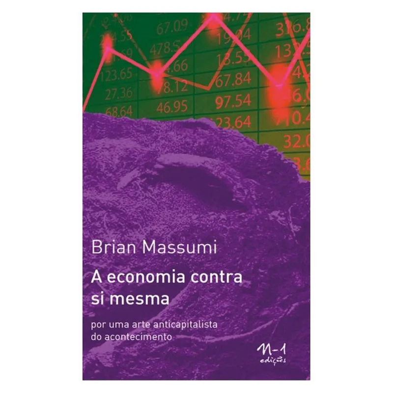A ECONOMIA CONTRA SI MESMA