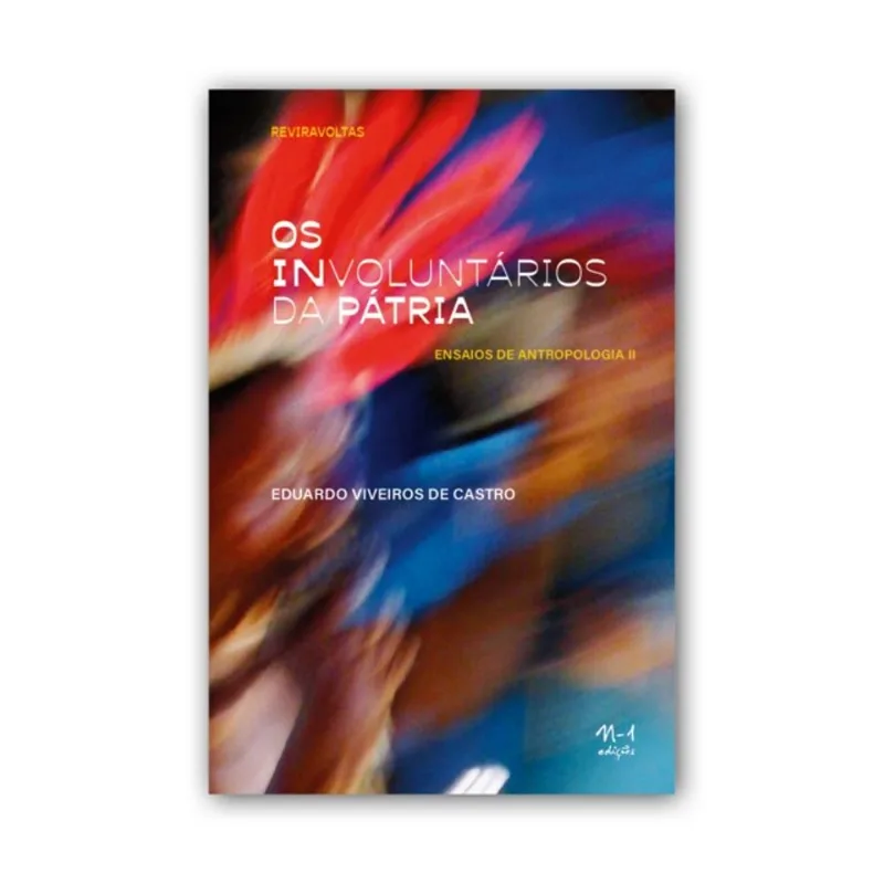 OS INVOLUNTÁRIOS DA PÁTRIA - VOL. 4