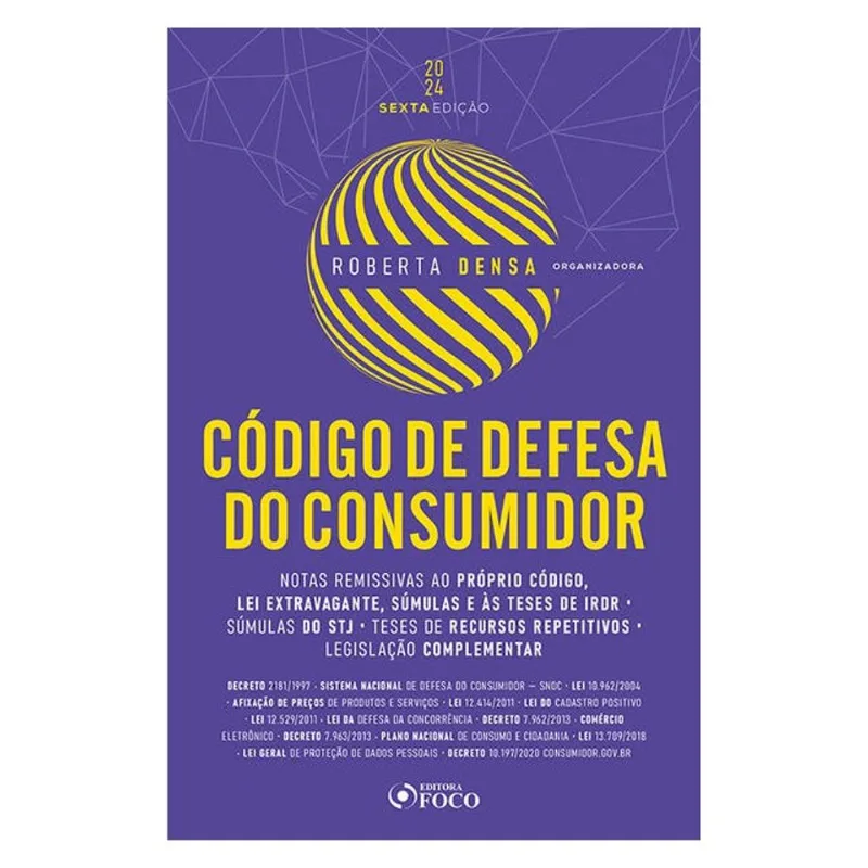 CÓDIGO DE DEFESA DO CONSUMIDOR - 6ª ED - 2024