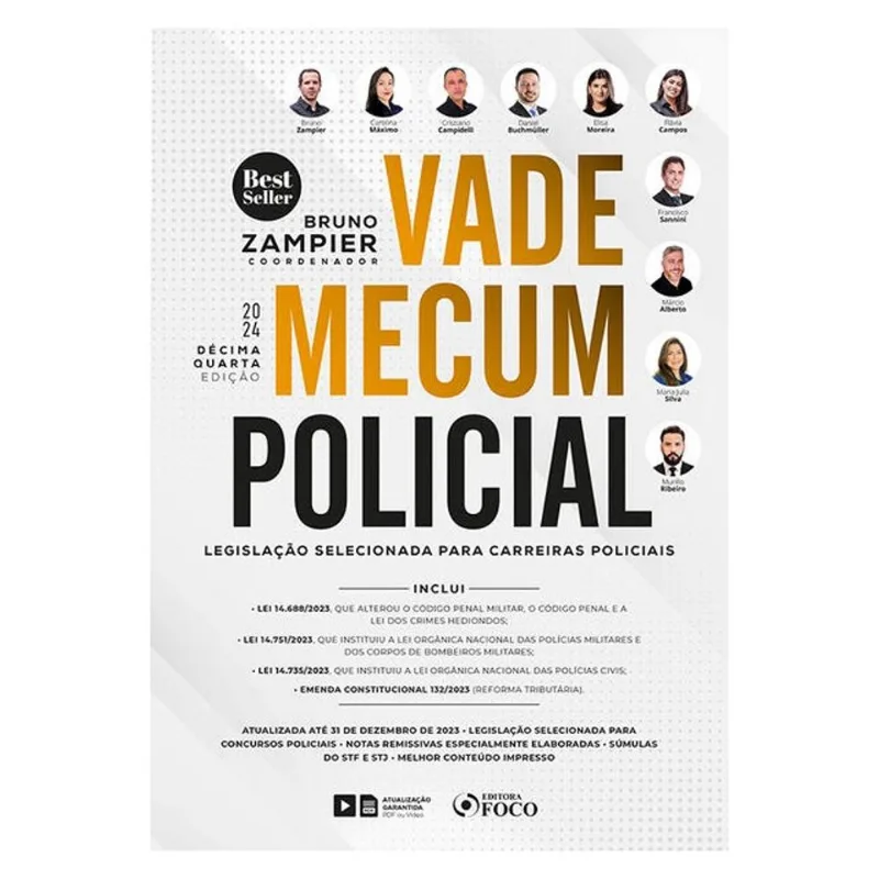 VADE MECUM POLICIAL - LEGISLAÇÃO SELECIONADA PARA CARREIRAS POLICIAIS - 14 ª ED - 2024