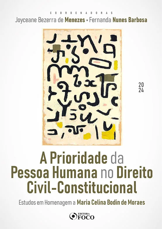 A Prioridade Da Pessoa Humana No Direito Civil-Constitucional - LC - Livros